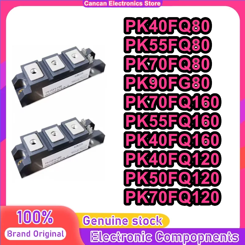 PK40FQ80 PK55FQ80 PK70FQ80 PK90FG80 PK70FQ160 PK55FQ160 PK40FQ160 PK40FQ120 PK50FQ120 PK70FQ120 New Original in stock
PK40FQ80 PK55FQ80 PK70FQ80 PK90FG80 PK70FQ160 PK55FQ160 PK40FQ160 PK40FQ120 PK50FQ120 PK70FQ120 New Original in stock