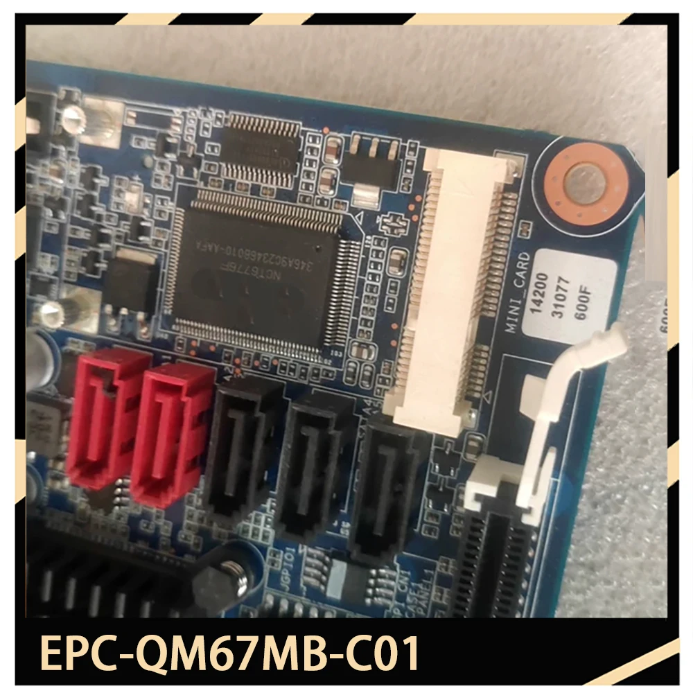 QM67-IC5-300-C5A1E Industrial Control Motherboard EPC-QM67MB-C01
QM67-IC5-300-C5A1E Industrial Control Motherboard EPC-QM67MB-C01