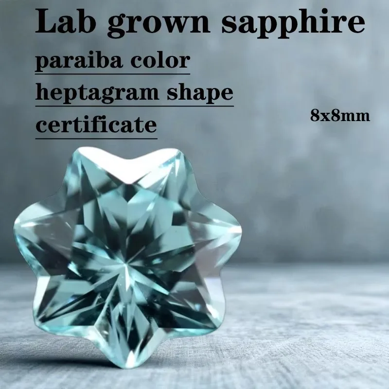 Par-Paraiba Heptagram Shape Lab Grown Gemstone VVS1 with Certificate for DIY Jewelry Making Materials Wholesale Natural Colour
Par-Paraiba Heptagram Shape Lab Grown Gemstone VVS1 with Certificate for DIY Jewelry Making Materials Wholesale Natural Colour