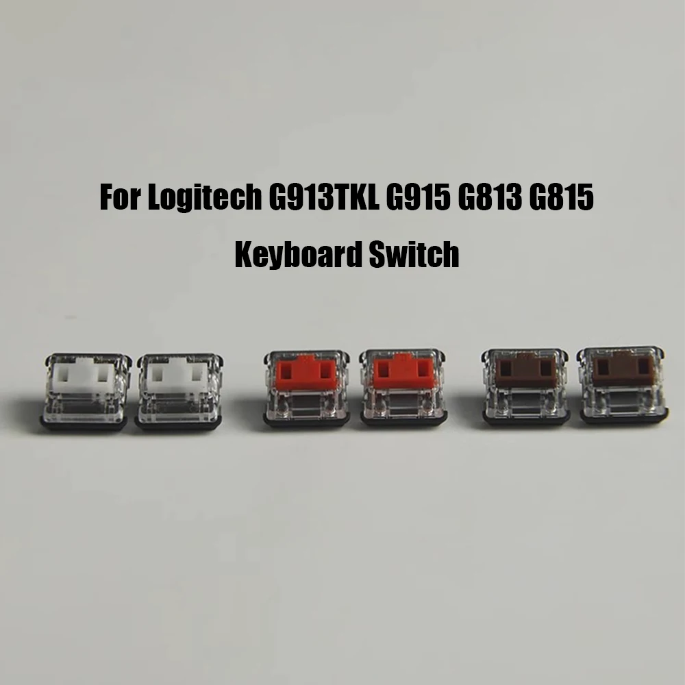 For Logitech G913TKL G915 G813 G815 Keyboard Switch Repair Keyboard Replacement Low Axis Mechanical Keyboard Switch
For Logitech G913TKL G915 G813 G815 Keyboard Switch Repair Keyboard Replacement Low Axis Mechanical Keyboard Switch