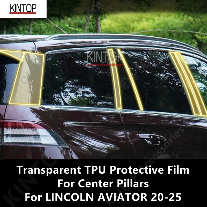 For LINCOLN AVIATOR 20-25 Center Pillars Transparent TPU Protective Film Anti-scratch Repair Film Accessories Refit
For LINCOLN AVIATOR 20-25 Center Pillars Transparent TPU Protective Film Anti-scratch Repair Film Accessories Refit