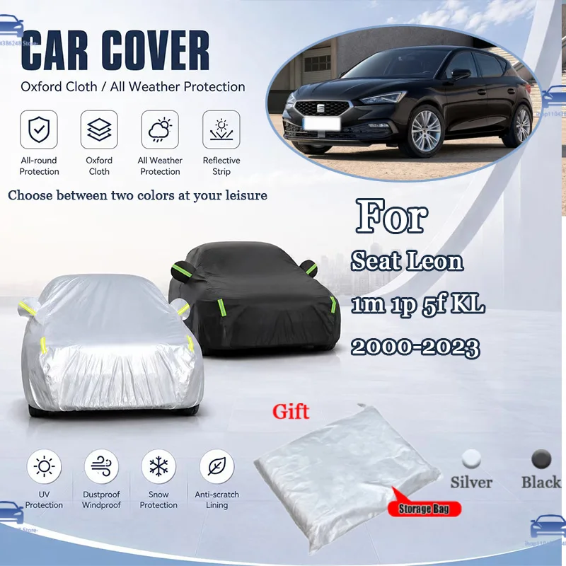 For Seat Leon 1m 1p 5f KL 2000-2023 All Weather Oxford Car Cover Uv Snow Dustproof Reflective Strip Outdoor Protection
For Seat Leon 1m 1p 5f KL 2000-2023 All Weather Oxford Car Cover Uv Snow Dustproof Reflective Strip Outdoor Protection