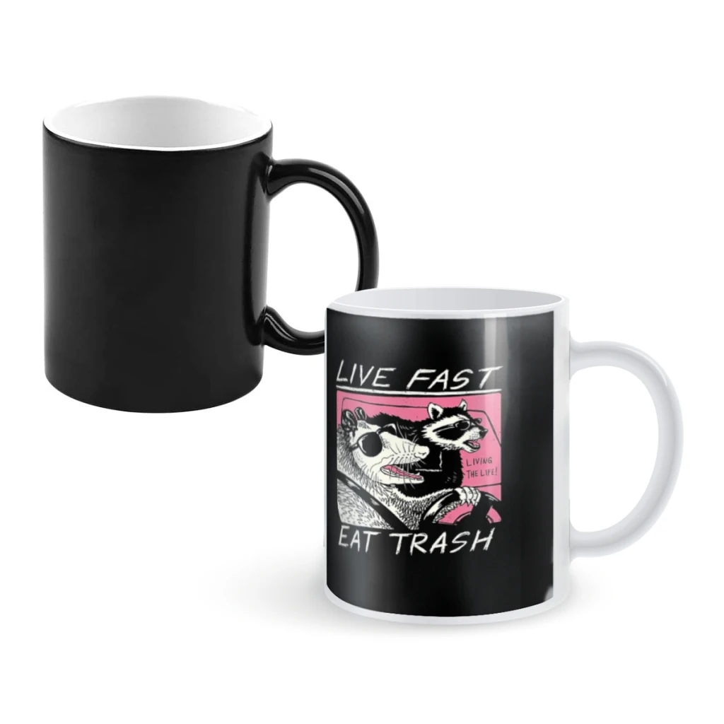Live Fast! Eat Trash!Coffee Mugs And Mug Creative Color Change Tea Cup Ceramic Milk Cups Novelty Gifts
Live Fast! Eat Trash!Coffee Mugs And Mug Creative Color Change Tea Cup Ceramic Milk Cups Novelty Gifts