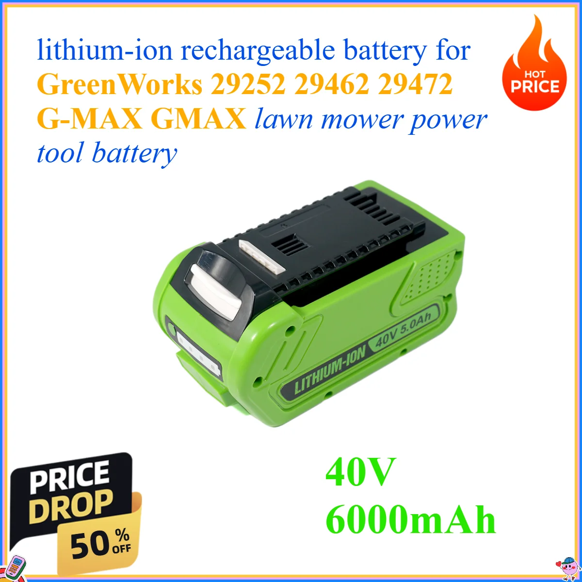40V 6000mAh lithium-ion rechargeable battery for GreenWorks 29252 29462 29472 G-MAX GMAX lawn mower power tool battery
40V 6000mAh lithium-ion rechargeable battery for GreenWorks 29252 29462 29472 G-MAX GMAX lawn mower power tool battery