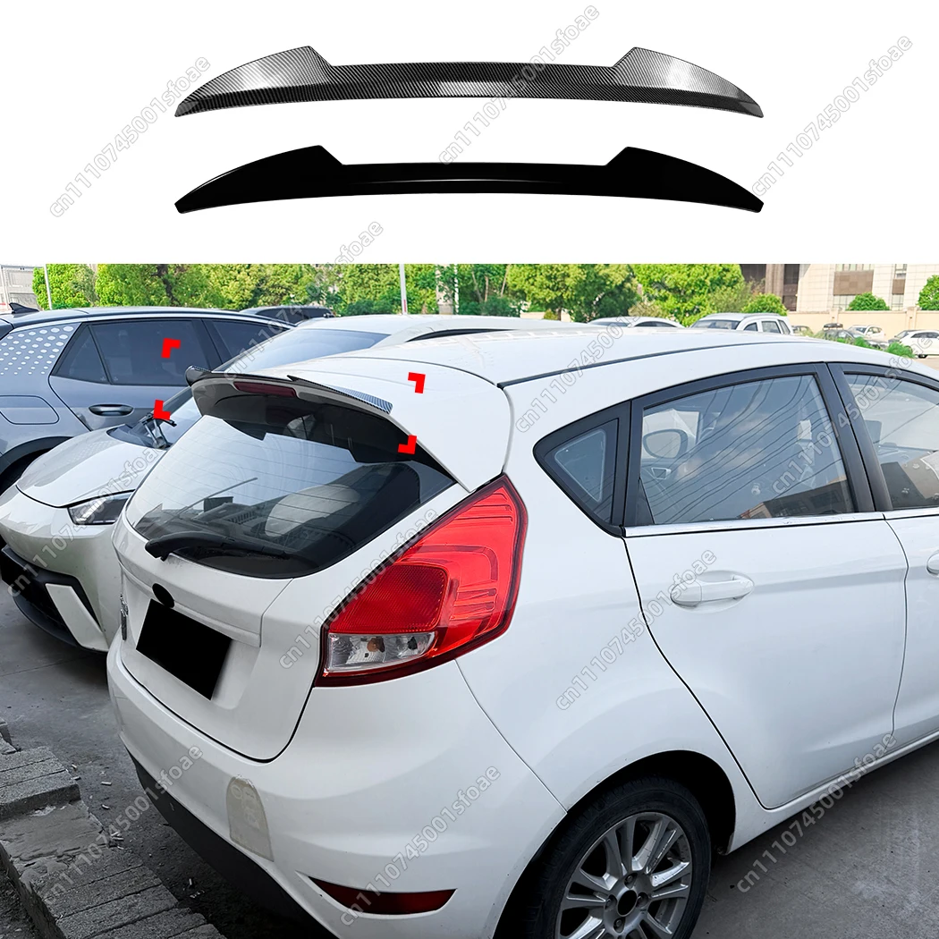 Fit For Ford Fiesta MK7 2008-2017 Hatchback Car Glossy Black Rear Top Tail Wing Spoiler Splitter Modification Body Kit Tuning
Fit For Ford Fiesta MK7 2008-2017 Hatchback Car Glossy Black Rear Top Tail Wing Spoiler Splitter Modification Body Kit Tuning