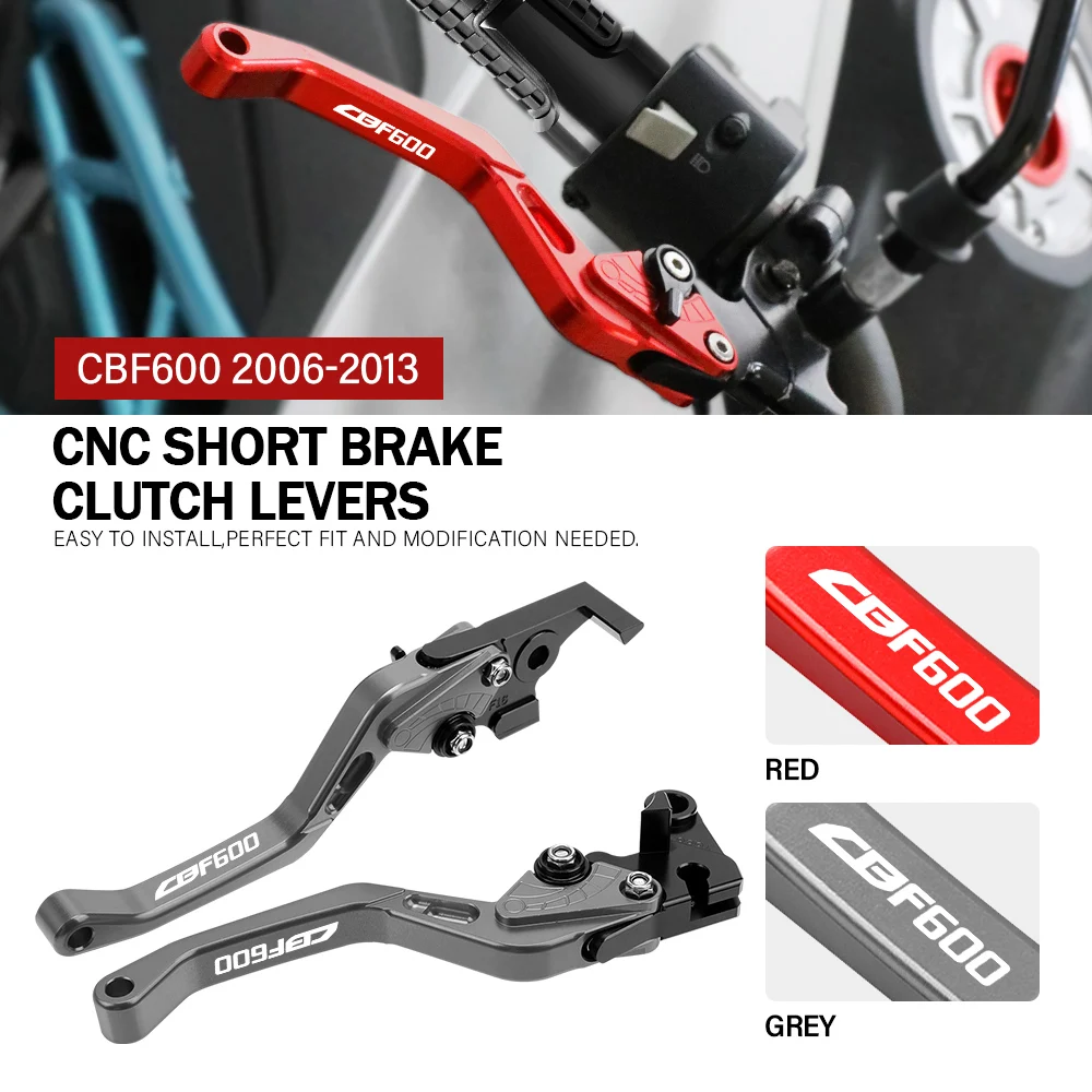 For HONDA CBF600 SA 2006 2007 2008 2009 2010 2011 2012 2013 Motorcycle Adjustable Brake Clutch Levers Handle CNC Aluminum Access
For HONDA CBF600 SA 2006 2007 2008 2009 2010 2011 2012 2013 Motorcycle Adjustable Brake Clutch Levers Handle CNC Aluminum Access