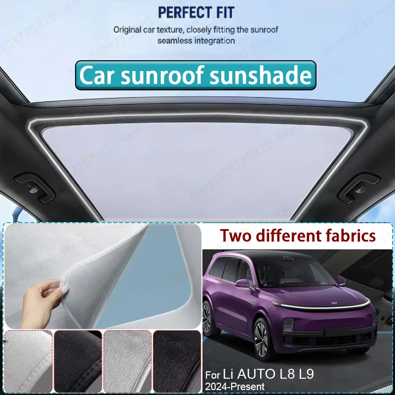 For LI AUTO L8 L9 2024-Present Car Sunroof Sunshade Heat Insulation UV Protection Electrostatic Suede Skylight Cover
For LI AUTO L8 L9 2024-Present Car Sunroof Sunshade Heat Insulation UV Protection Electrostatic Suede Skylight Cover