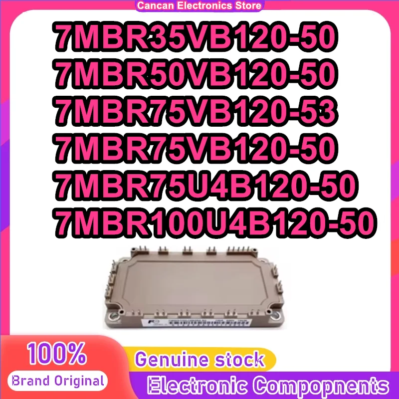 7MBR35VB120-50 7MBR50VB120-50 7MBR75VB120-53 7MBR75VB120-50 7MBR75U4B120-50 7MBR100U4B120-50 MODULE in stock
7MBR35VB120-50 7MBR50VB120-50 7MBR75VB120-53 7MBR75VB120-50 7MBR75U4B120-50 7MBR100U4B120-50 MODULE in stock