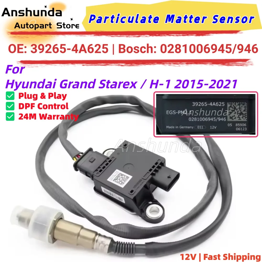 OE PM Sensor 39265-4A625 0281006945 0281006946 for Hyundai Grand Starex 2015-2021 2.5 CRDi DPF Regeneration
OE PM Sensor 39265-4A625 0281006945 0281006946 for Hyundai Grand Starex 2015-2021 2.5 CRDi DPF Regeneration