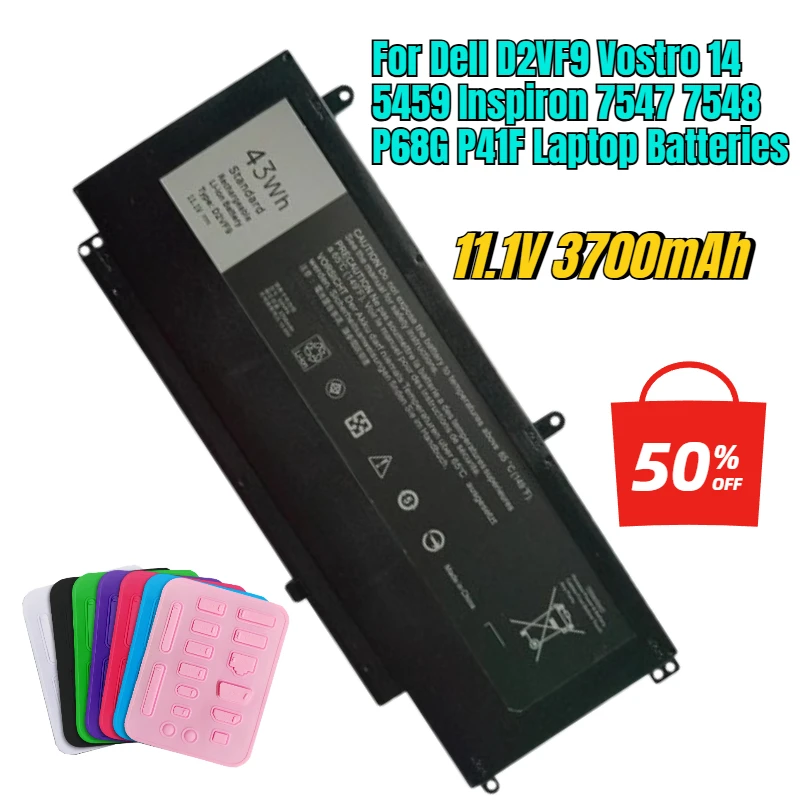11.1V 3700mAh for Dell D2VF9 Vostro 14 5459 Inspiron 7547 7548 P68G P41F Laptop Batteries
11.1V 3700mAh for Dell D2VF9 Vostro 14 5459 Inspiron 7547 7548 P68G P41F Laptop Batteries