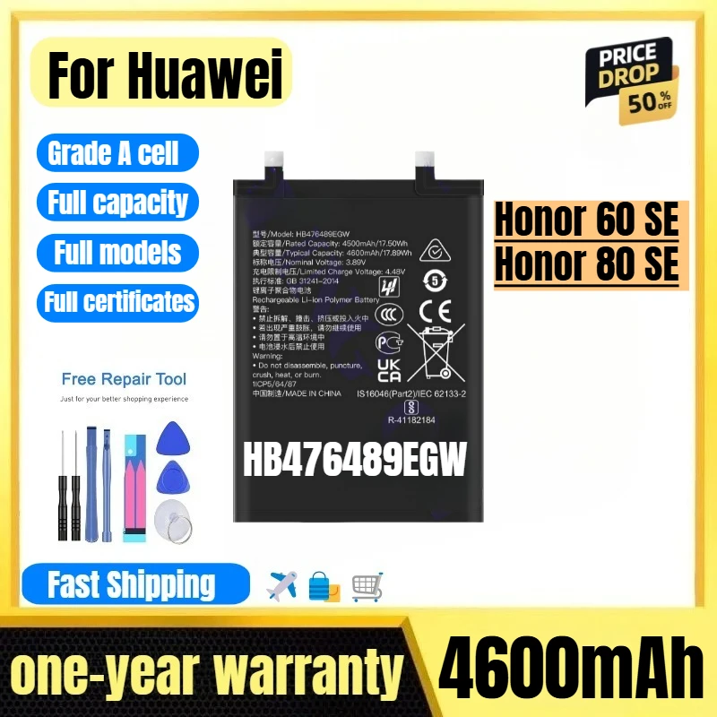 HB476489EGW for Huawei Honor 60 SE/Honor 80 SE Phone Battery High Quality Capacity Replacement Bateria Grade A Cell with Tools
HB476489EGW for Huawei Honor 60 SE/Honor 80 SE Phone Battery High Quality Capacity Replacement Bateria Grade A Cell with Tools