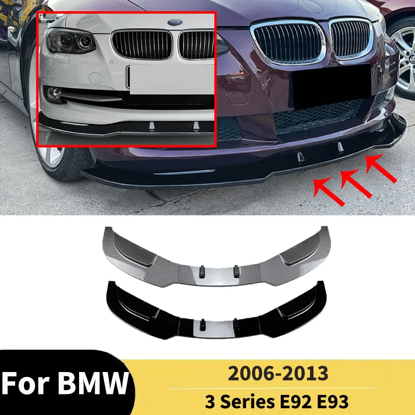 For BMW 3 Series E92 E93 2006 2007 2008 2009 2010 2011 2012 2013 Front Bumper Lip Spoiler Accessories Car Diffuser Body Kits
For BMW 3 Series E92 E93 2006 2007 2008 2009 2010 2011 2012 2013 Front Bumper Lip Spoiler Accessories Car Diffuser Body Kits