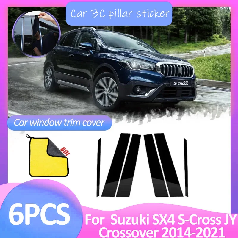 6pcs Car Window Trim Cover B C Column Pillar Posts Door Sticker Gloss Accessories For Suzuki SX4 S-Cross Crossover JY 2014~2021
6pcs Car Window Trim Cover B C Column Pillar Posts Door Sticker Gloss Accessories For Suzuki SX4 S-Cross Crossover JY 2014~2021