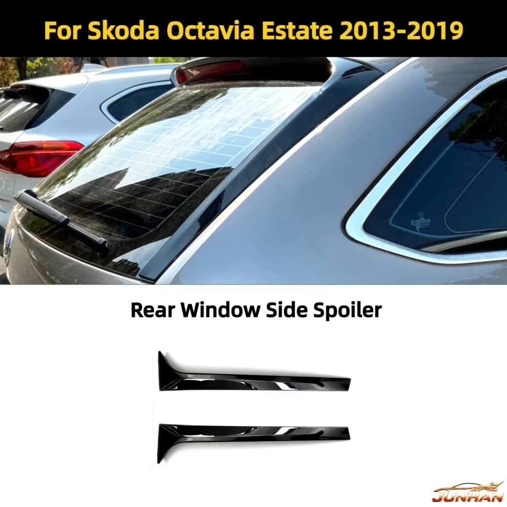 For Skoda Octavia Estate 2013-2019 Gloss Black Rear Window Side Spoiler Wing Canard Splitter Auto Replacement Parts
For Skoda Octavia Estate 2013-2019 Gloss Black Rear Window Side Spoiler Wing Canard Splitter Auto Replacement Parts
