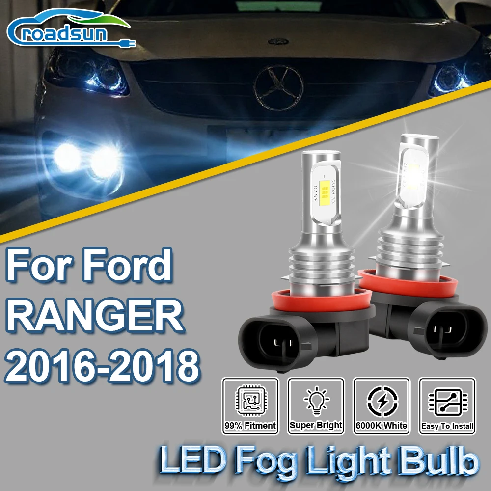 ROADSUN For Ford RANGER 2016 2017 2018 2PCS Canbus Upgrade Car LED Fog Light Bulbs Ultra Powerful Fog Lamp Ampoule Plug And Play
ROADSUN For Ford RANGER 2016 2017 2018 2PCS Canbus Upgrade Car LED Fog Light Bulbs Ultra Powerful Fog Lamp Ampoule Plug And Play