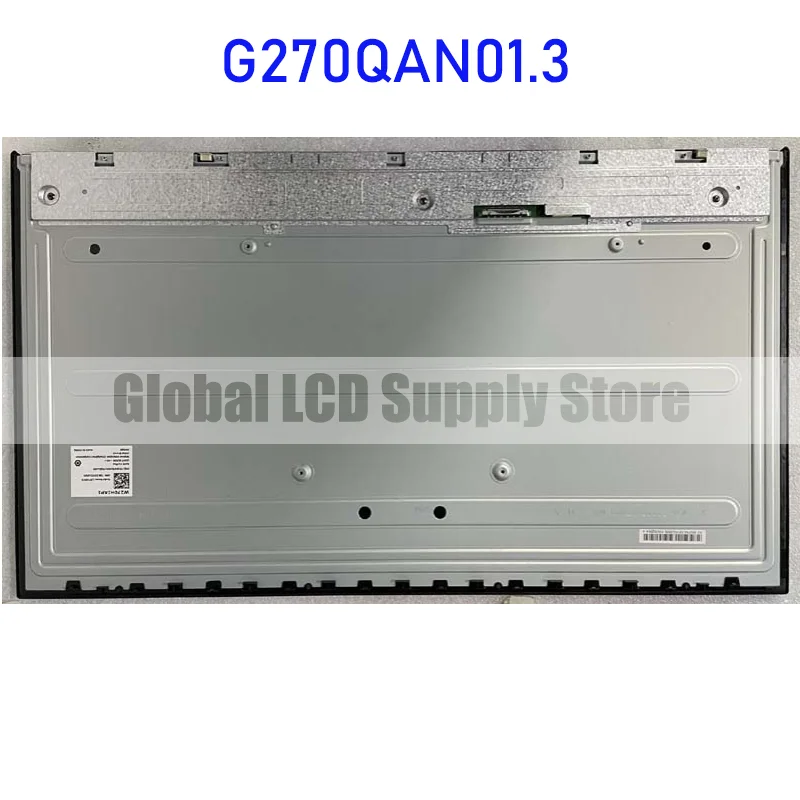 G270QAN01.3 27.0 Inch LCD Display Screen Panel Original for Auo Brand New
G270QAN01.3 27.0 Inch LCD Display Screen Panel Original for Auo Brand New