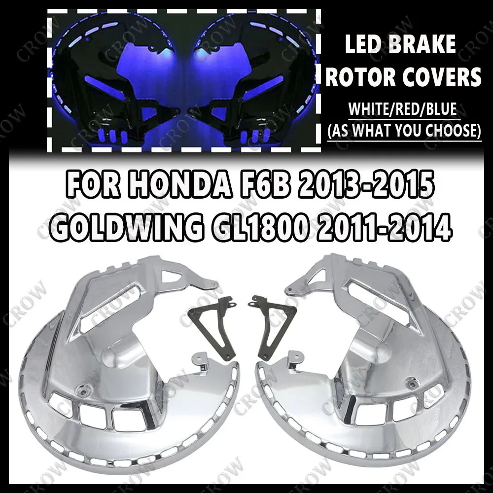 Для Honda Goldwing GL1800 2001-2014 F6B 2013-2015 2014 новый трехцветный светодиодный мотоциклетный хромированный чехол для тормозного диска ротора
Для Honda Goldwing GL1800 2001-2014 F6B 2013-2015 2014 новый трехцветный светодиодный мотоциклетный хромированный чехол для тормозного диска ротора