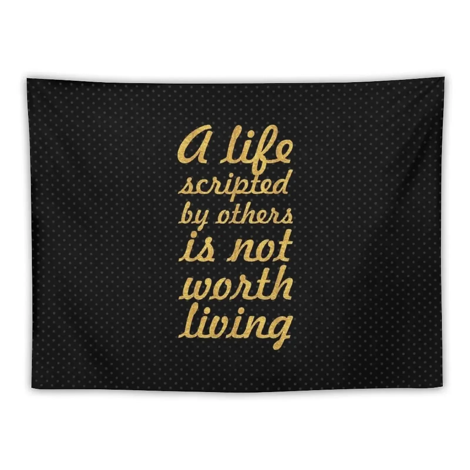 A life scripted... Inspirational Quote Tapestry Aesthetic Room Decoration Wallpaper Decoration For Rooms Tapestry
A life scripted... Inspirational Quote Tapestry Aesthetic Room Decoration Wallpaper Decoration For Rooms Tapestry