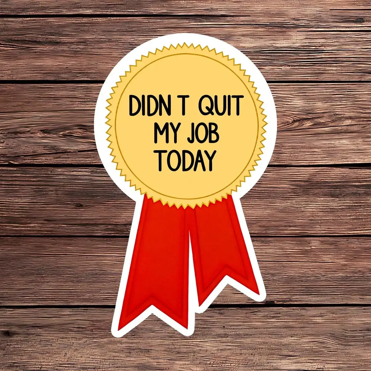 Yellow Ribbon "Didn't Quit My Job Today" Car Window Decal
Yellow Ribbon "Didn't Quit My Job Today" Car Window Decal