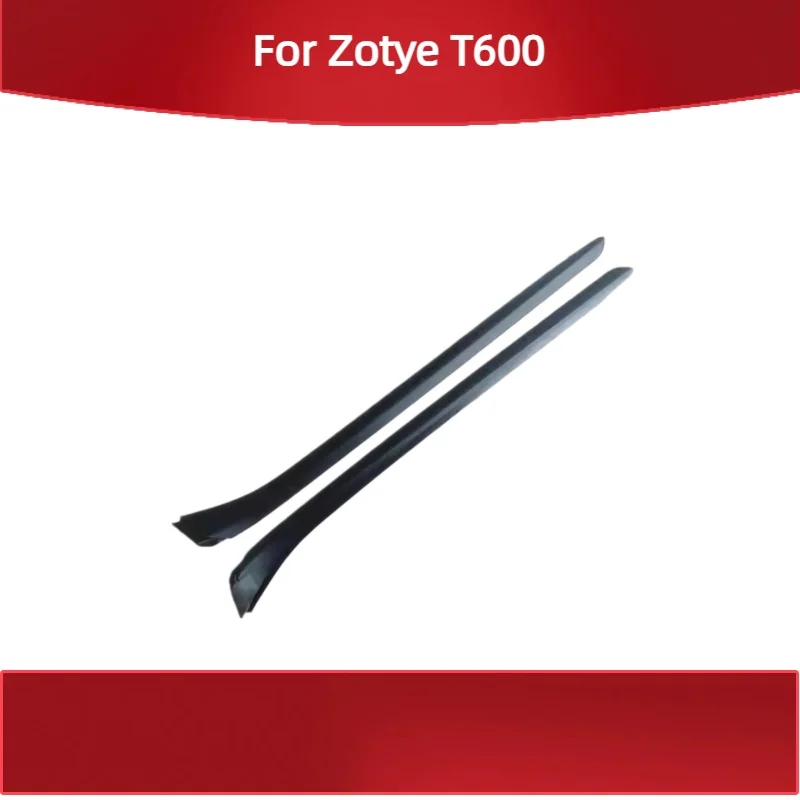 Suitable for Zotye T600 Front windshield seal strip Waterproof and soundproof sealing strip
Suitable for Zotye T600 Front windshield seal strip Waterproof and soundproof sealing strip