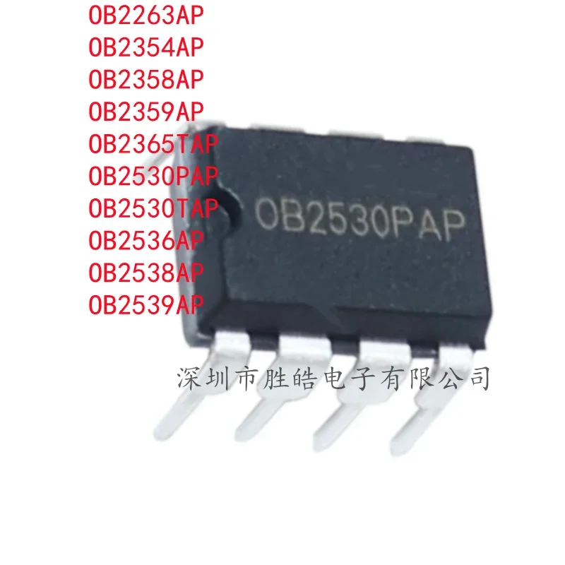 (5PCS) OB2263AP / OB2354AP / OB2358AP / OB2359AP / OB2365TAP / OB2530PAP / OB2530TAP / OB2536AP / OB2538AP / OB2539AP DIP-8 IC
(5PCS) OB2263AP / OB2354AP / OB2358AP / OB2359AP / OB2365TAP / OB2530PAP / OB2530TAP / OB2536AP / OB2538AP / OB2539AP DIP-8 IC