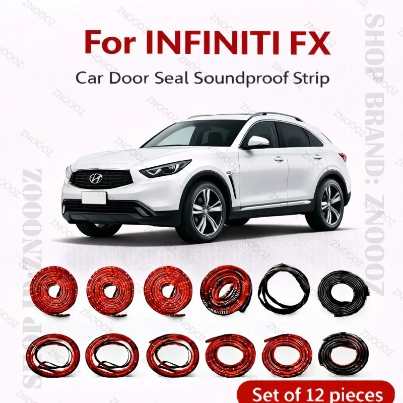 For INFINITI FX Car Door Seal Strip Rubber Double Layer Soundproof Dustproof Waterproof Door Weatherstrip 12PCS Set
For INFINITI FX Car Door Seal Strip Rubber Double Layer Soundproof Dustproof Waterproof Door Weatherstrip 12PCS Set