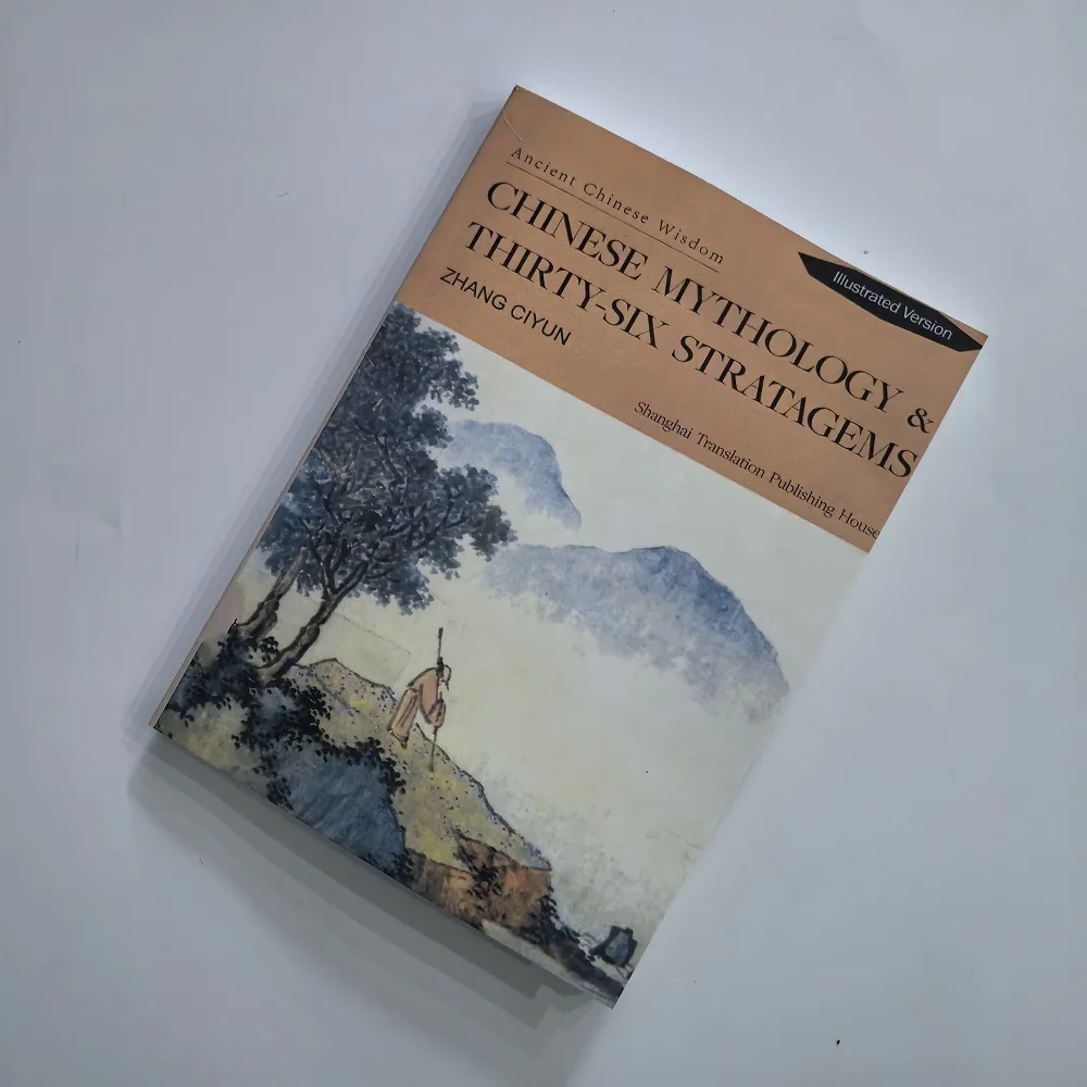English Version Chinese Mythology & Thirty-six Stratagems Ancient Chinese Wisdom Classic Works
English Version Chinese Mythology & Thirty-six Stratagems Ancient Chinese Wisdom Classic Works