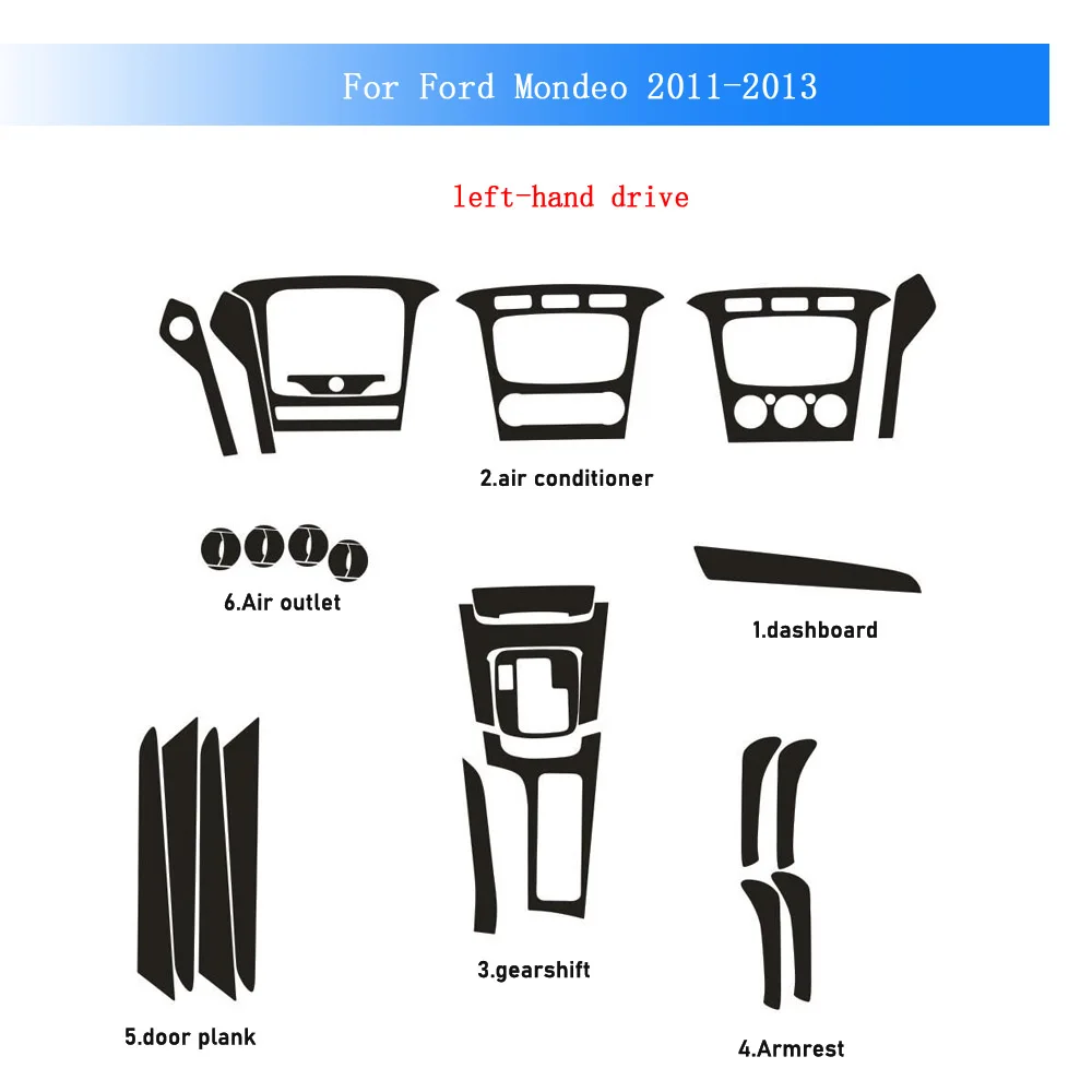 Наклейка из карбонового волокна для Ford Mondeo Fusion 2011-2013: пленка для интерьера, центральной консоли, приборной панели, дверных ручек, панели управления климат-контролем
Наклейка из карбонового волокна для Ford Mondeo Fusion 2011-2013: пленка для интерьера, центральной консоли, приборной панели, дверных ручек, панели управления климат-контролем