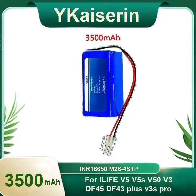 Cleaning Robot Battery INR18650 M26-4S1P 3500Mah For Ilife V5 V5s V50 V3 DF45 DF43 Plus V3s Pro Vacuum Cleaner
Cleaning Robot Battery INR18650 M26-4S1P 3500Mah For Ilife V5 V5s V50 V3 DF45 DF43 Plus V3s Pro Vacuum Cleaner