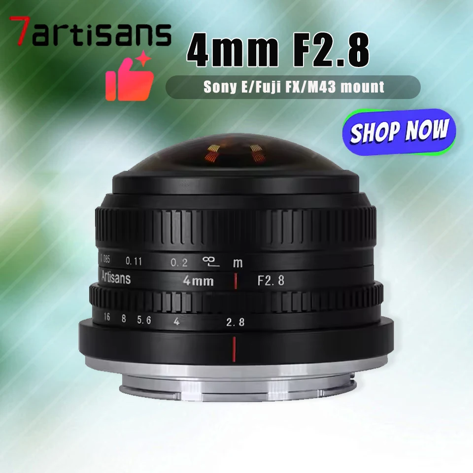 7artisans 4mm F2.8 Circular Fisheye Lens Super Wide-angle APS-C Camera Lens for Sony A6000 Fuji X-T10
7artisans 4mm F2.8 Circular Fisheye Lens Super Wide-angle APS-C Camera Lens for Sony A6000 Fuji X-T10