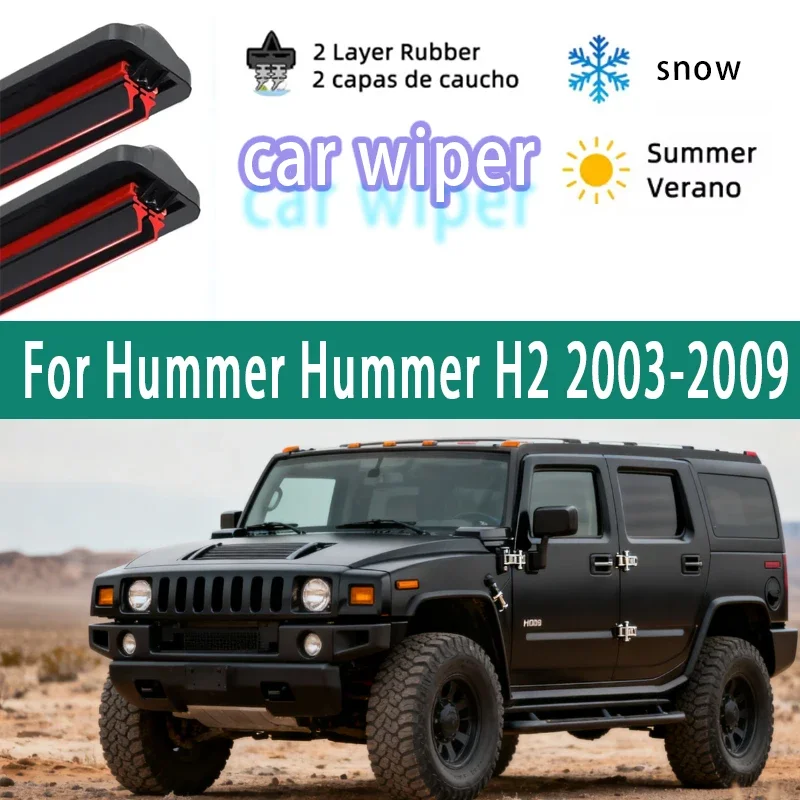 For Hummer Hummer H2 2003-2009 2004 2005 2006 2007 2008 2pcs Front Windshield Windscreen Wiper Blades car Accessories
For Hummer Hummer H2 2003-2009 2004 2005 2006 2007 2008 2pcs Front Windshield Windscreen Wiper Blades car Accessories