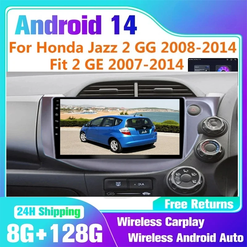 Android 14 Auto Radio For RHD Honda Jazz 2 GG 2008-2014 Fit 2 GE 2007-2014 Car Multimedia Player GPS Navigation CarPlay Auto
Android 14 Auto Radio For RHD Honda Jazz 2 GG 2008-2014 Fit 2 GE 2007-2014 Car Multimedia Player GPS Navigation CarPlay Auto
