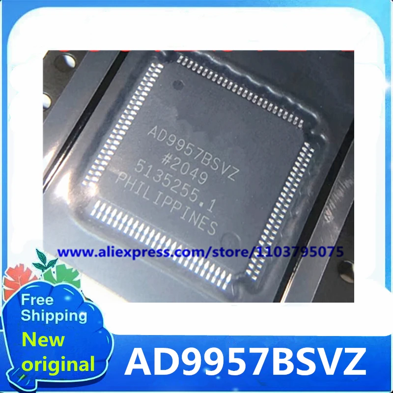 1PCS/LOT 100% New original AD9957BSVZ AD9957BSV AD9957AD9957BSVZ-REEL QFP100 Spot sales
1PCS/LOT 100% New original AD9957BSVZ AD9957BSV AD9957AD9957BSVZ-REEL QFP100 Spot sales