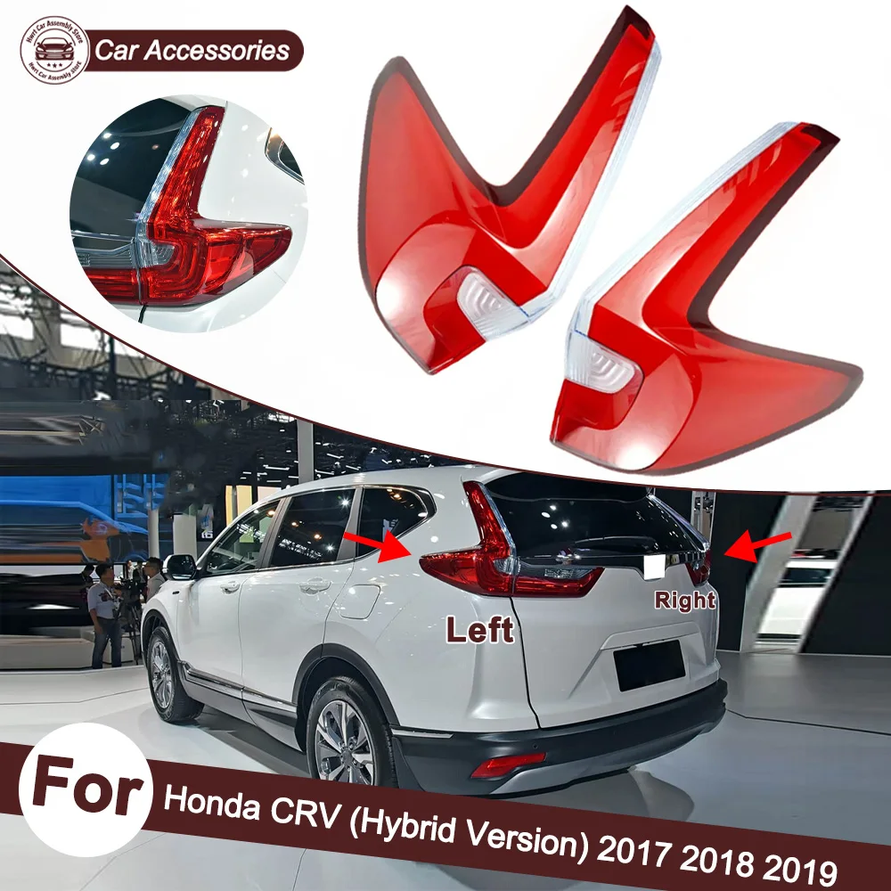 For Honda 2017 2018 2019 CRV (Hybrid Version) Car Rear Light Accessories Auto Accessories Rear Lamp Shell Lens Glass Shell Lens
For Honda 2017 2018 2019 CRV (Hybrid Version) Car Rear Light Accessories Auto Accessories Rear Lamp Shell Lens Glass Shell Lens