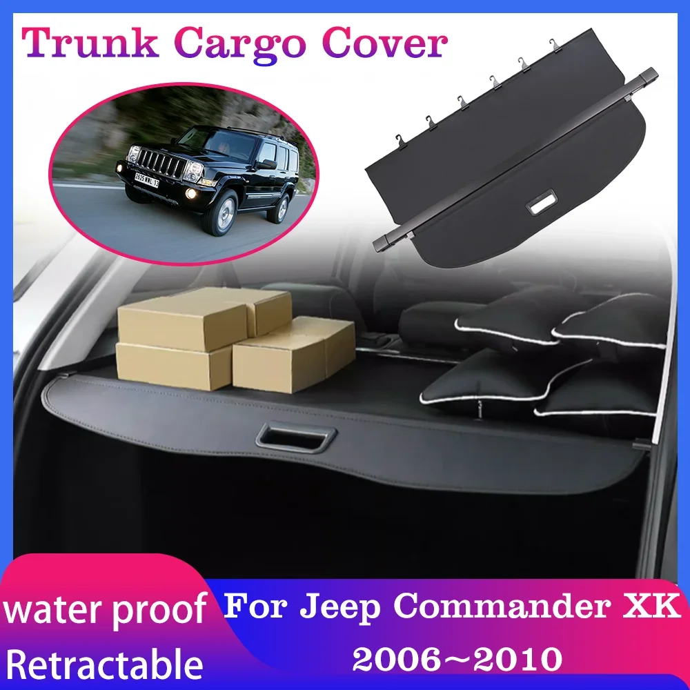 Car Trunk Cargo Cover For Jeep Commander XK 2006~2010 2007 2008 Storage Luggage Curtain Tray Security Shielding Shade Accessorie
Car Trunk Cargo Cover For Jeep Commander XK 2006~2010 2007 2008 Storage Luggage Curtain Tray Security Shielding Shade Accessorie