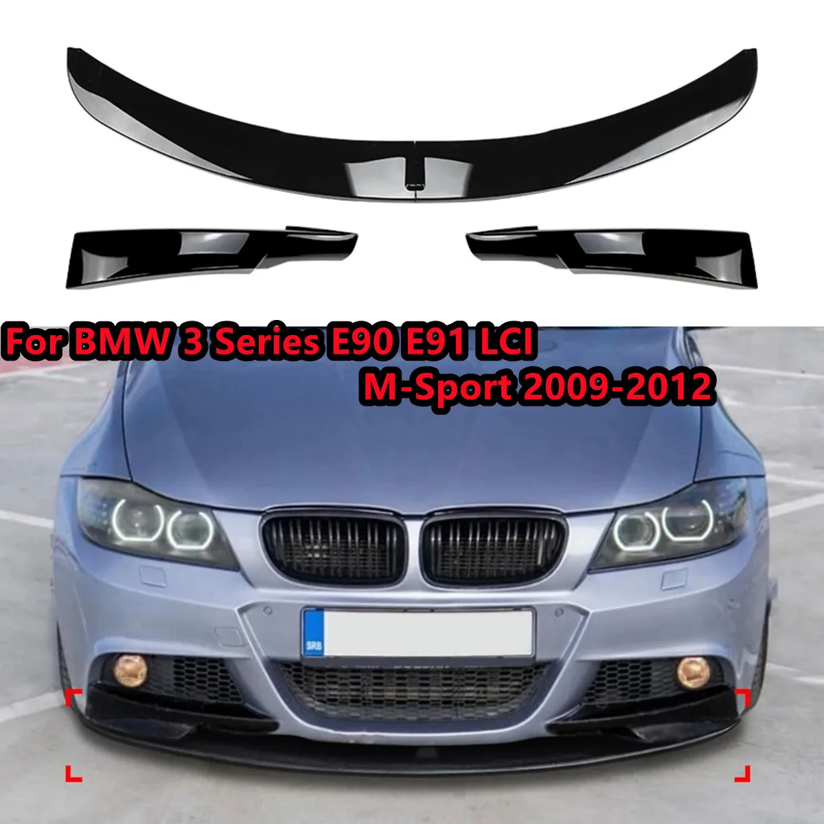 Glossy Black Car Front Bumper Splitter Lip For BMW 3 Series E90 E91 LCI M Sport 325i 335 2009-2012 Front bumper Guard Protector
Glossy Black Car Front Bumper Splitter Lip For BMW 3 Series E90 E91 LCI M Sport 325i 335 2009-2012 Front bumper Guard Protector