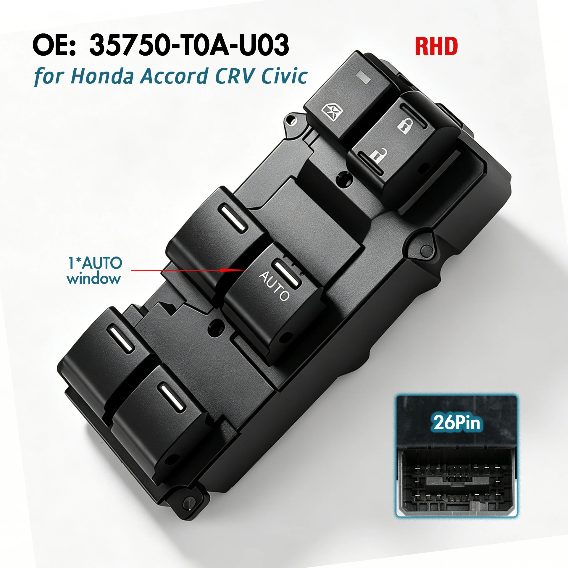 35750-T0A-U03 For Honda Accord CRV CR-V Civic,Front Right Driver Side Electric Master Power Window Switch Lifter Control Button
35750-T0A-U03 For Honda Accord CRV CR-V Civic,Front Right Driver Side Electric Master Power Window Switch Lifter Control Button