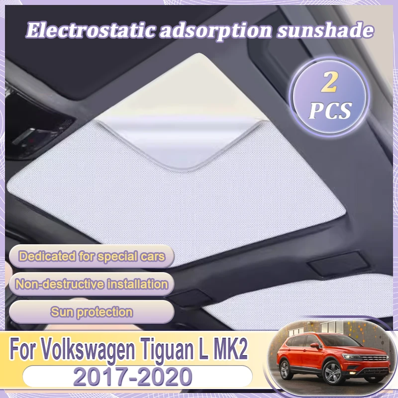 For Volkswagen Tiguan L MK2 LWB 2017-2020 Car Roof Sunshade Electrostatic Adsorption Sunroof Sunshades Skylight Blind Shading
For Volkswagen Tiguan L MK2 LWB 2017-2020 Car Roof Sunshade Electrostatic Adsorption Sunroof Sunshades Skylight Blind Shading