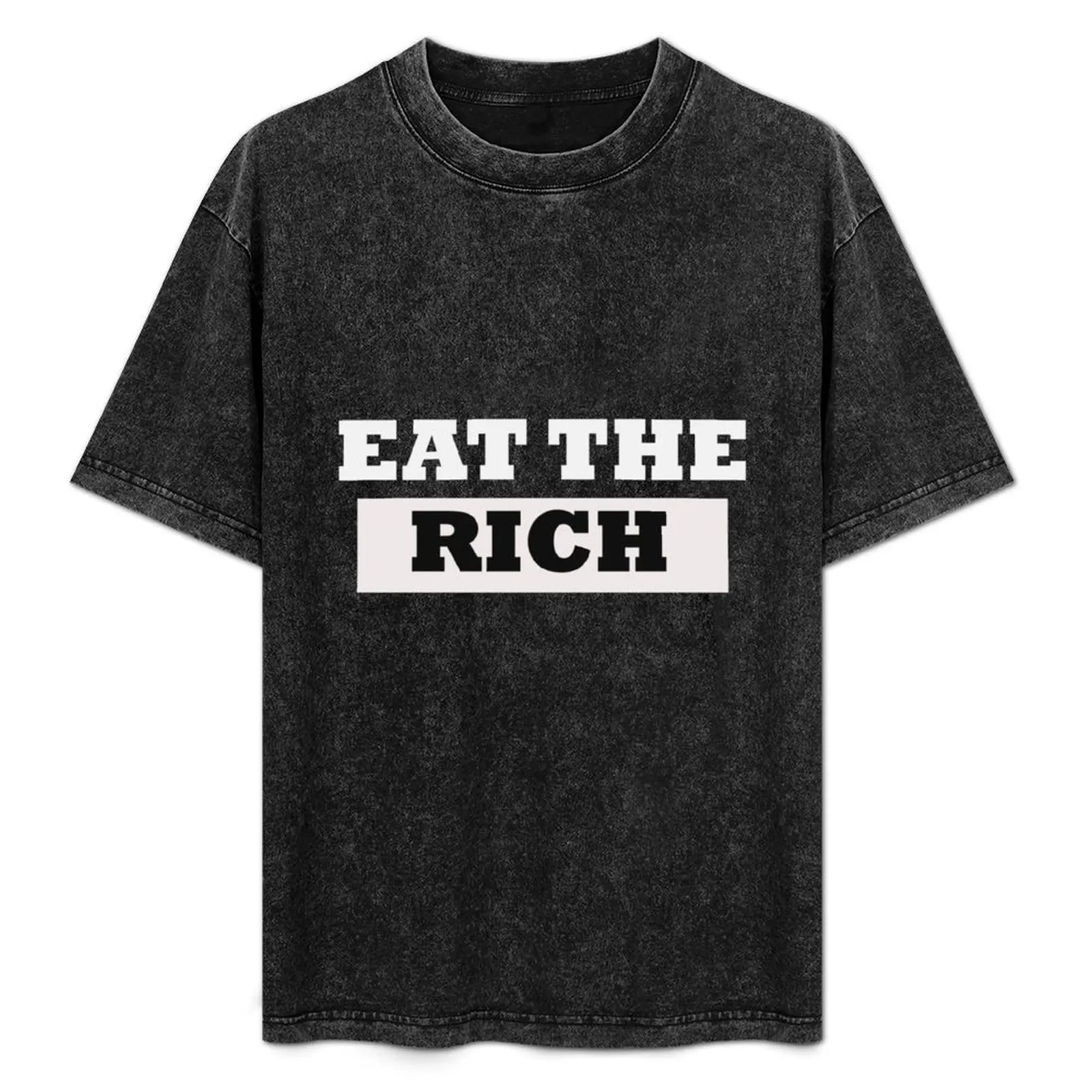 Eat the rich T-Shirt Casual Fashion Short Sleeve Cotton T-Shirt
Eat the rich T-Shirt Casual Fashion Short Sleeve Cotton T-Shirt