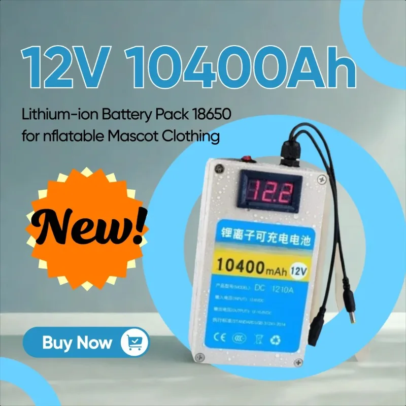 New 12V 10400Ah Portable Rechargeable Super Capacity BMS Lithium-ion Battery Pack 18650 for nflatable Mascot Clothing
New 12V 10400Ah Portable Rechargeable Super Capacity BMS Lithium-ion Battery Pack 18650 for nflatable Mascot Clothing