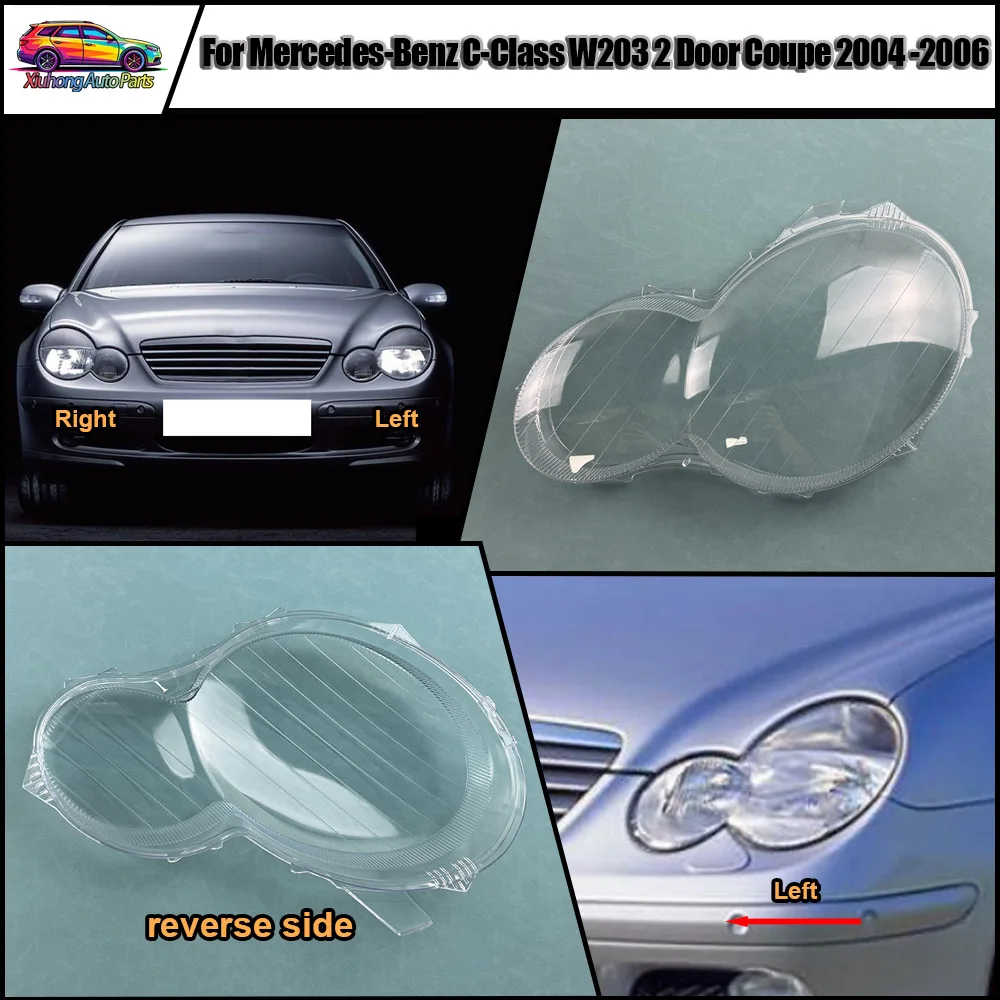 Lampshade Headlight Shell Headlamp Lamp Cover 2004-2006 For Mercedes-Benz C-Class W203 2 Door Coupe Transparent Shade Lens
Lampshade Headlight Shell Headlamp Lamp Cover 2004-2006 For Mercedes-Benz C-Class W203 2 Door Coupe Transparent Shade Lens