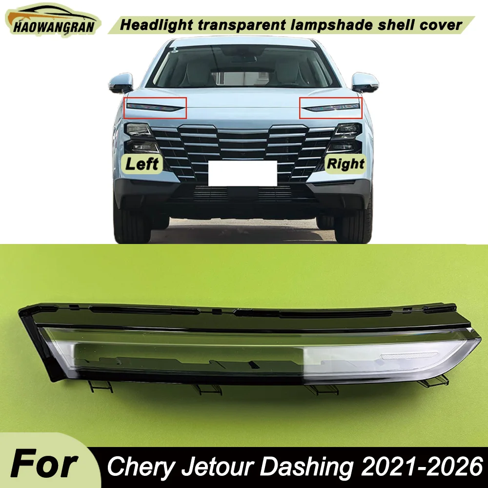 For Chery 2021-2026 Jetour Dashing Daylight Cover Front Headlamp Cover Transparent PC Lampshade Headlight Shell Lens Plexiglass
For Chery 2021-2026 Jetour Dashing Daylight Cover Front Headlamp Cover Transparent PC Lampshade Headlight Shell Lens Plexiglass