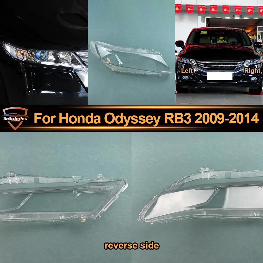 For Honda 2009 2010 2011 2012--2014 Odyssey RB3 Headlight Cover Headlamp Transparent Lampshade Plexiglass Replace Original Lens
For Honda 2009 2010 2011 2012--2014 Odyssey RB3 Headlight Cover Headlamp Transparent Lampshade Plexiglass Replace Original Lens