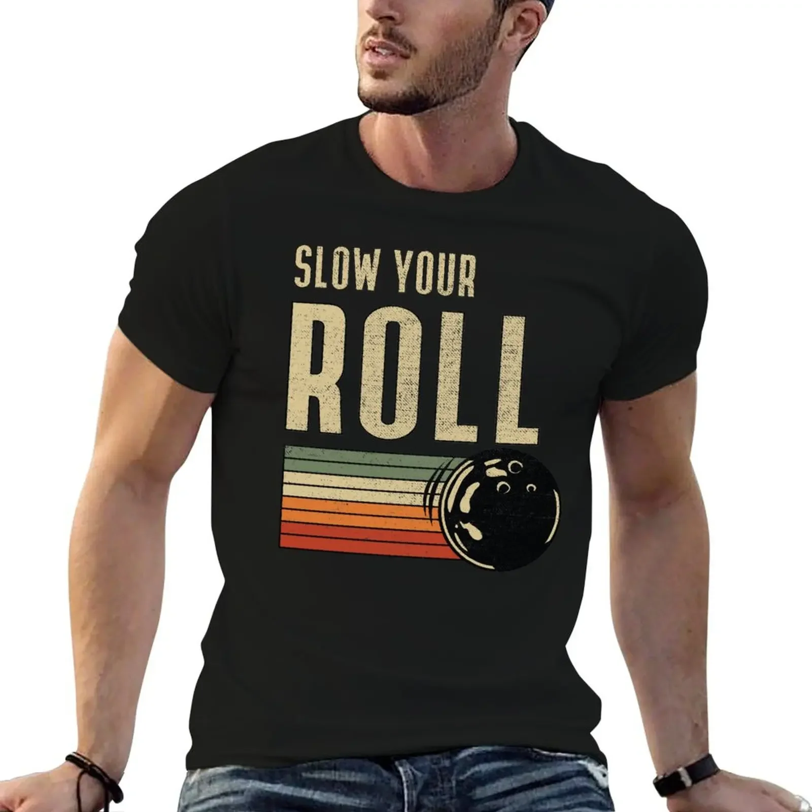 Slow Your Roll - Bowling Retro (Grunge)! T-Shirt vintage clothes boys animal print mens t shirts top quality
Slow Your Roll - Bowling Retro (Grunge)! T-Shirt vintage clothes boys animal print mens t shirts top quality
