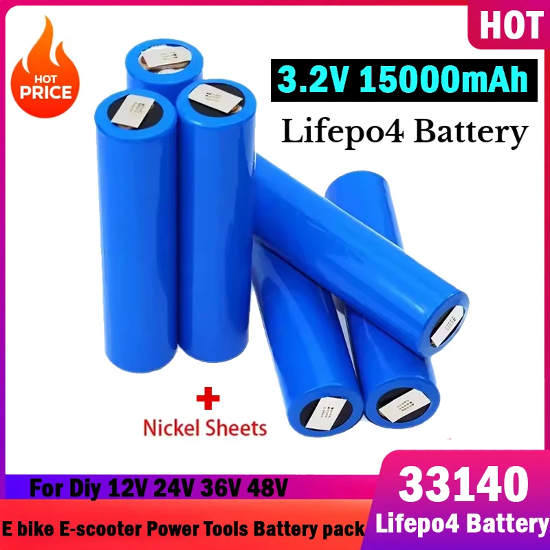Original 33140 Lifepo4 Battery 3.2V 15Ah Grade A cells with Nickel Sheet for DIY 12V 24V 36V 48V E-Bike E-scooter Power Tools
Original 33140 Lifepo4 Battery 3.2V 15Ah Grade A cells with Nickel Sheet for DIY 12V 24V 36V 48V E-Bike E-scooter Power Tools