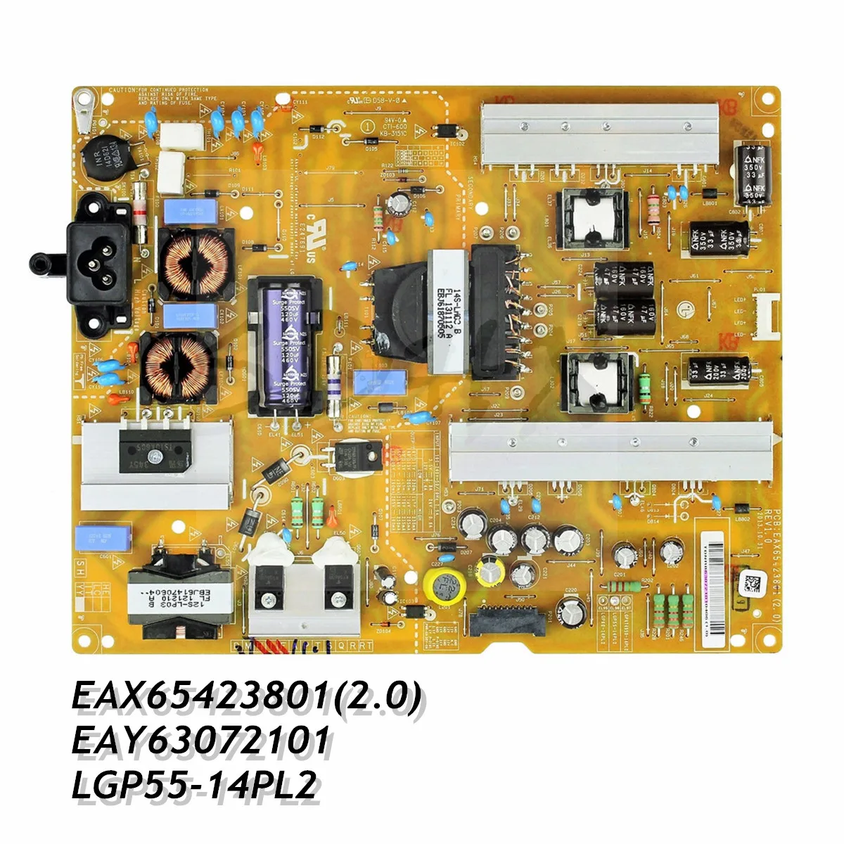 TV Power Supply Board EAX65423801(2.0) EAY63072101 LGP55-14PL2 for 55LB5500-UC 55LB6000-UH 55LB6300-UQ 55LB6500-UM 55LB5900-UV
TV Power Supply Board EAX65423801(2.0) EAY63072101 LGP55-14PL2 for 55LB5500-UC 55LB6000-UH 55LB6300-UQ 55LB6500-UM 55LB5900-UV