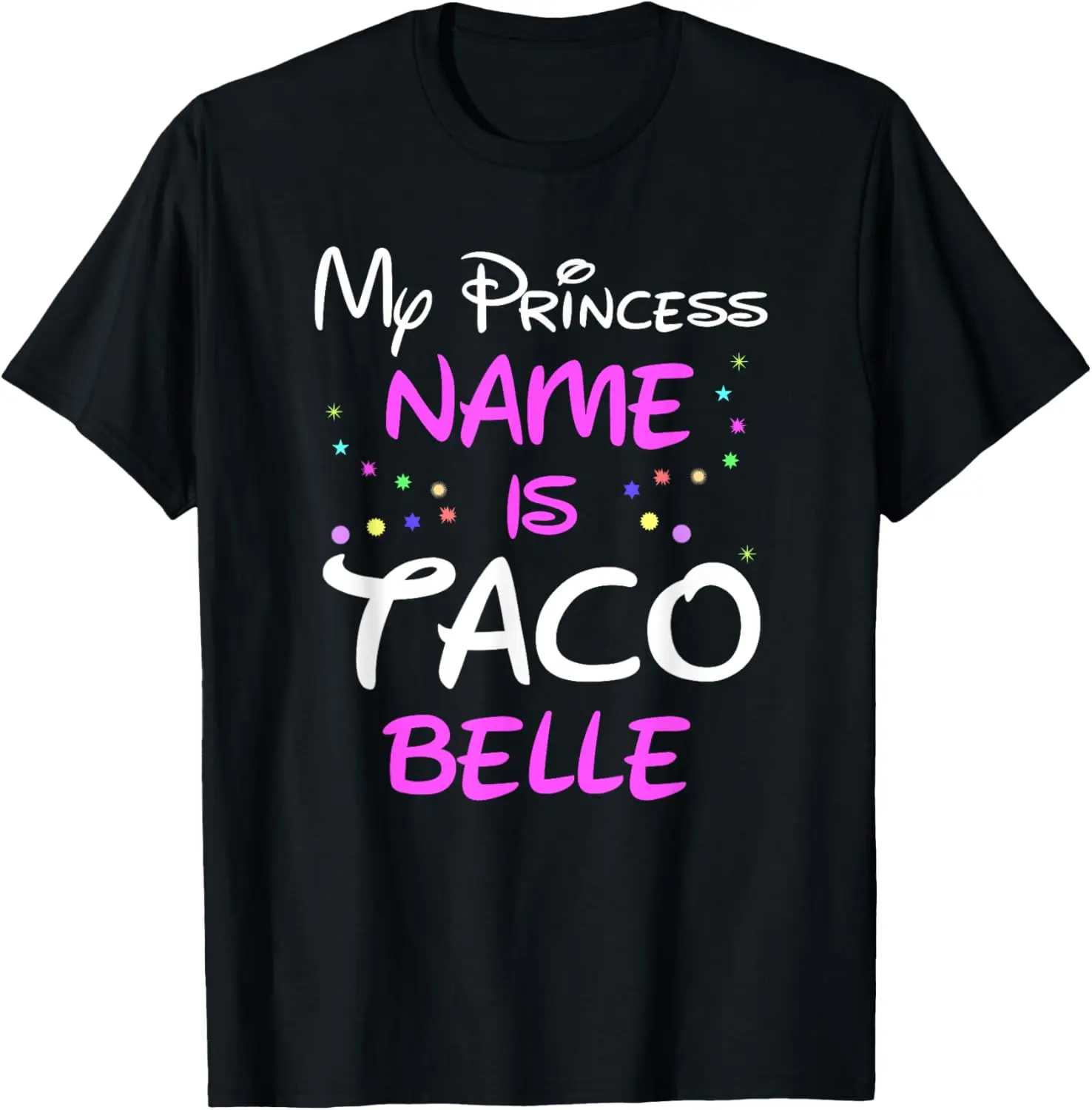 Футболка «Iame My Princess Is Taco Belle»
Футболка «Iame My Princess Is Taco Belle»