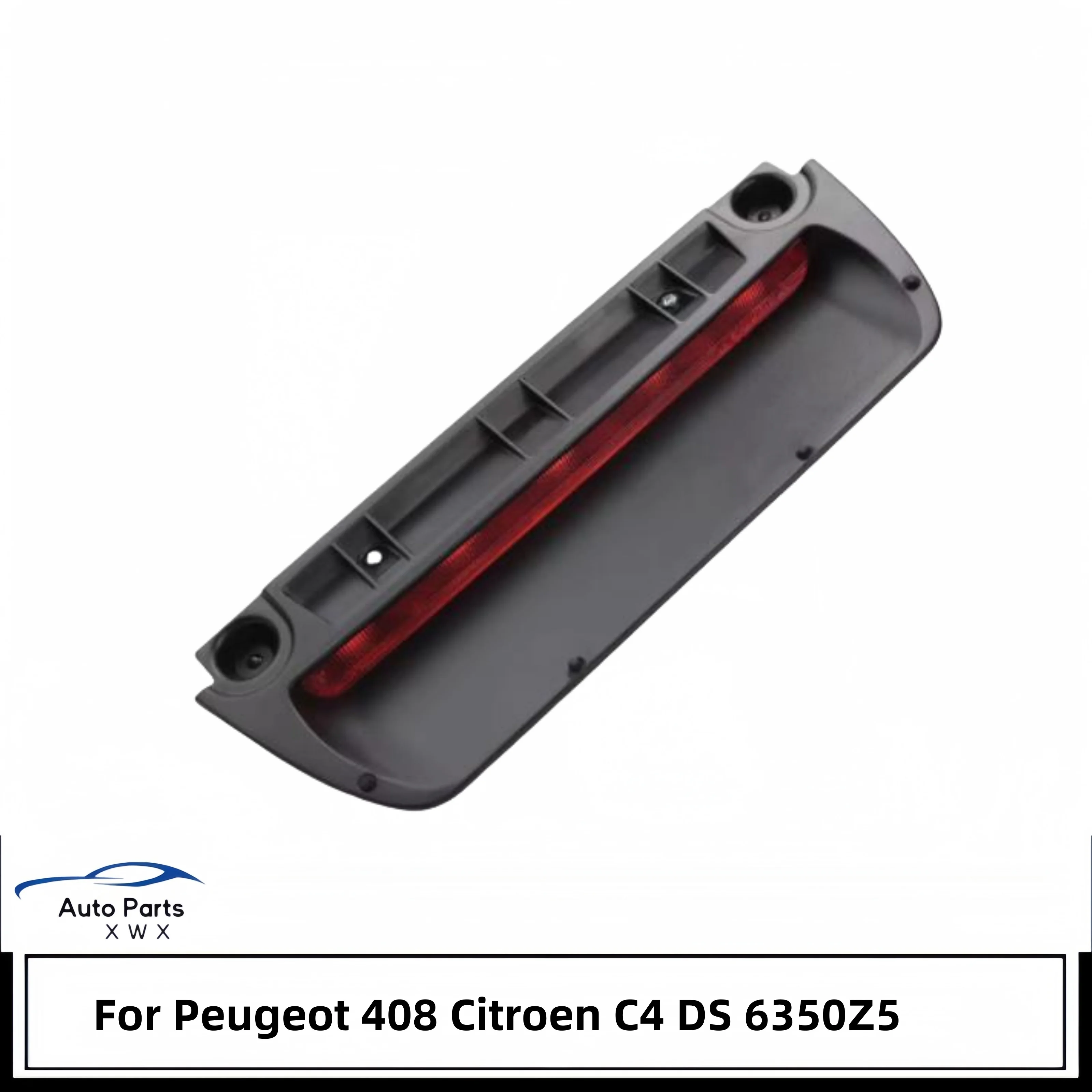 6350Z5 Car Third Brake Lamp Car Auxiliary Taillight For Peugeot 408 Citroen C4 DS Supplementary Stop Light 6350 KJ
6350Z5 Car Third Brake Lamp Car Auxiliary Taillight For Peugeot 408 Citroen C4 DS Supplementary Stop Light 6350 KJ