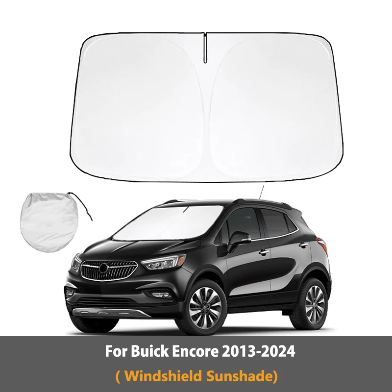 Auto Accessories For Buick Encore 2013-2024 Car Windshield Sunshade Anti UV Foldable Sun shade Reflective Summer Protection
Auto Accessories For Buick Encore 2013-2024 Car Windshield Sunshade Anti UV Foldable Sun shade Reflective Summer Protection