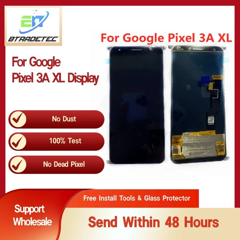 Оригинальный Super AMOLED-экран для Google Pixel 3AXL, ЖК-дисплей, сенсорный дигитайзер в сборе, штаны для Pixel3Axl, замена
Оригинальный Super AMOLED-экран для Google Pixel 3AXL, ЖК-дисплей, сенсорный дигитайзер в сборе, штаны для Pixel3Axl, замена